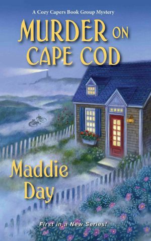 [Cozy Capers Book Group Mystery 01] • Murder on Cape Cod